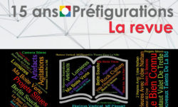 prefigurations-nuage de mots-15-ans-La revue-2018-4tiers