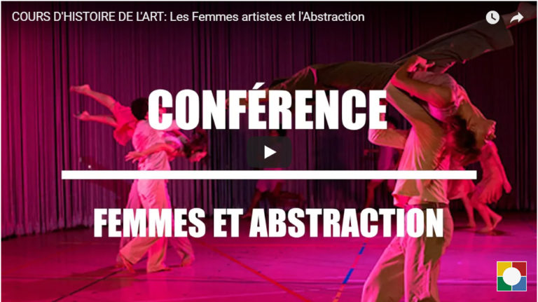 Lire la suite à propos de l’article Vidéo HDA : Conférence “Femmes et abstraction”