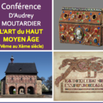 HDA : Conférence “ L’art du Haut Moyen âge”, Sam 1er décembre 2018