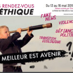 Les Rendez-vous de l’Éthique à Évry-Courcouronnes, L13 au 16 Mai 2019