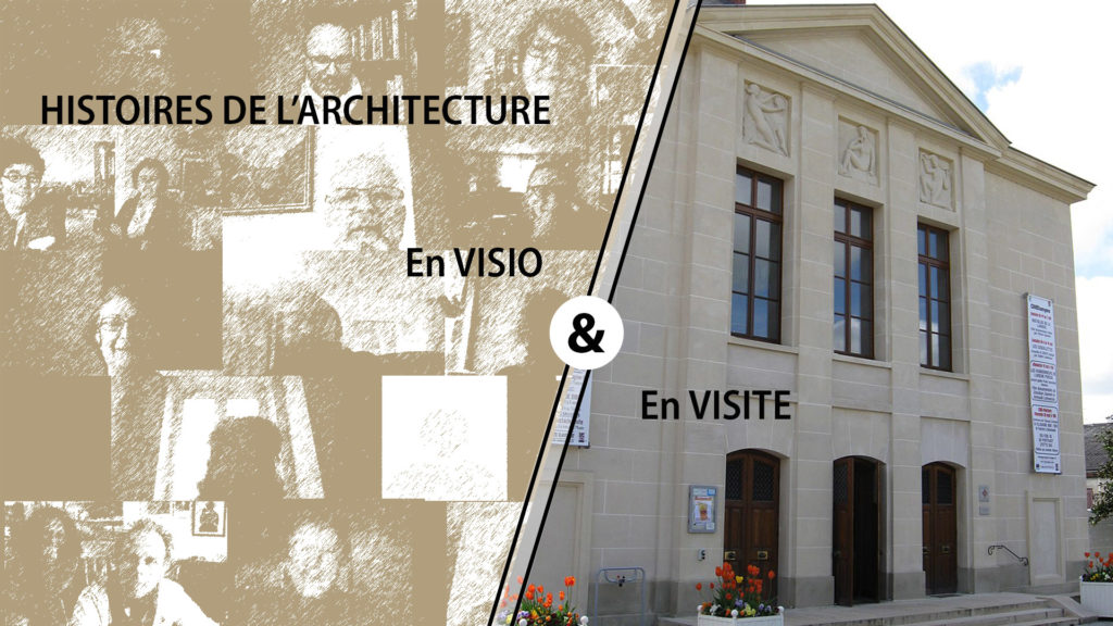 EN DIRECT EN LIGNE, 5 INTRODUCTIONS AUX HISTOIRES DE L’ARCHITECTURE : à partir du vendredi 5 Juin 2020