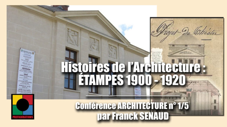 Lire la suite à propos de l’article Nos vidéos HISTOIRES DE L’ARCHITECTURE : Etampes (1900 – 1920) et Evry ville nouvelle (1970)