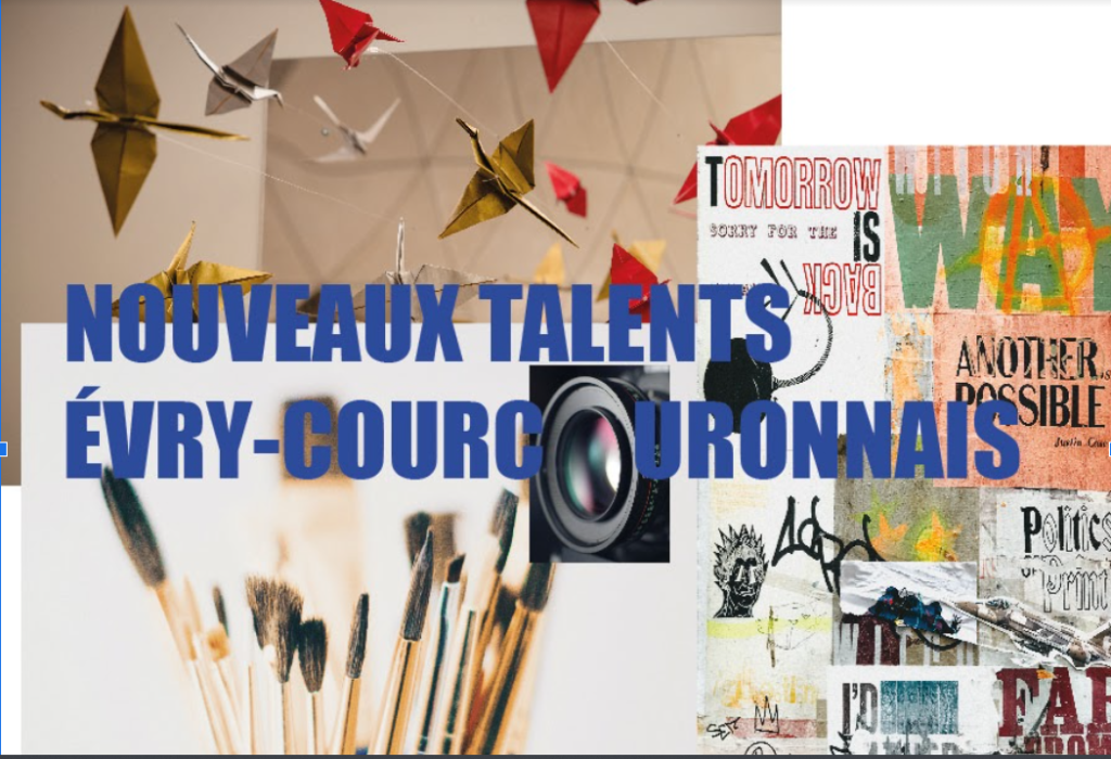 EXPOSITION “Nouveaux Talents Evryens” DU vendredi 8 janvier 2021 au 12 Février 2021