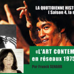 HDA La quotidienne « l’art contemporain en réseau 1975-1995 » du 3 au 14 mai 2021