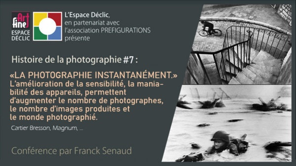 Conference-histoire-photo-declic-conf-photo-N7-la-photgraphie-instantanement