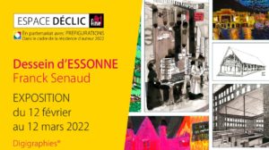 Lire la suite à propos de l’article EXPOSITION “Dessein d’ESSONNE » de Franck SENAUD”, Samedi 12 Février 2022