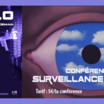 Conférence PHILO / HDI « Surveillance globale », Jeudi 17 février 2022