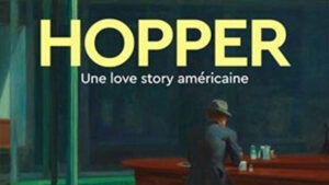 CINÉ-PEINTURE “Hopper, une histoire d’amour américaine”, vendredi 2 décembre 2022 @ Ciné 220