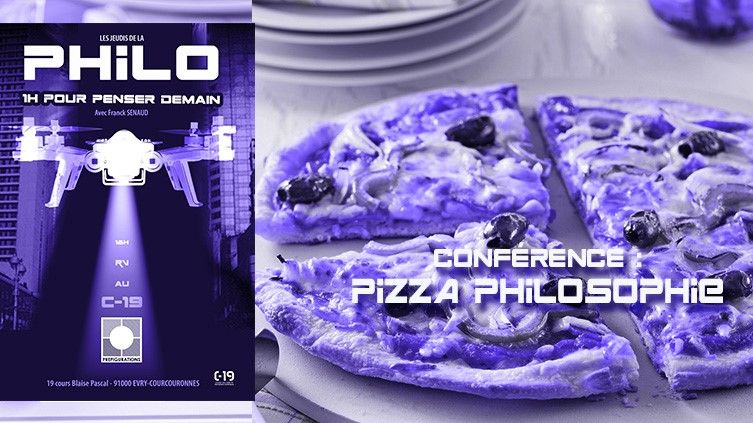 Lire la suite à propos de l’article NOS VIDÉOS : Conférence PHILO “Pizza philosophie”
