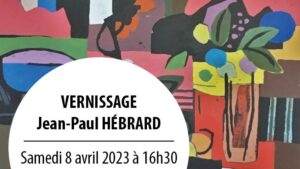 EXPO-RENCONTRE , “SIGNES” de Jean-Paul Hébrard, samedi 8 avril 2023