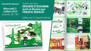 RENCONTRE-DÉDICACE sortie du livre “Dessein d’Essonne” avec Franck, Mercredi 5 juillet 2023
