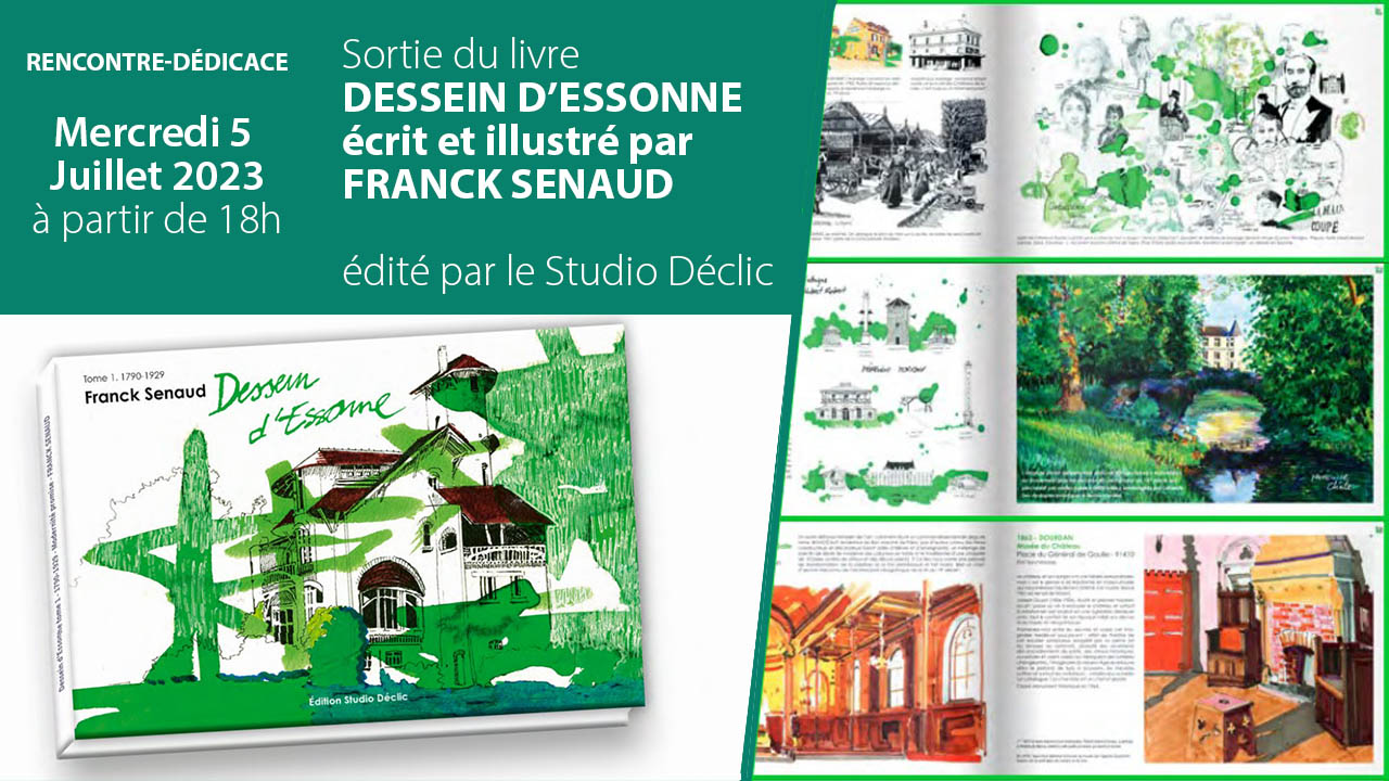 RENCONTRE-DÉDICACE sortie du livre ＂Dessein d'Essonne＂ avec Franck, Mercredi 5 juillet 2023
