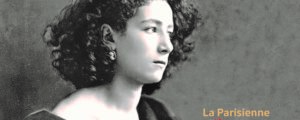 CONFÉRENCE Microfolie “Sarah Bernhardt et  la Belle Époque”, Samedi 2 septembre 2023
