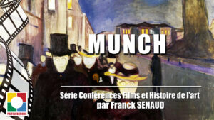 Nos Vidéos : Conférence après film “Munch”