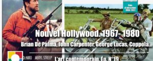 Nos vidéos : Histoire du cinéma , Nouvel Hollywood, 1967 – 1980