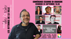  CONFÉRENCE “ L’Essonne en chansons”, Vendredi 26 septembre 2025