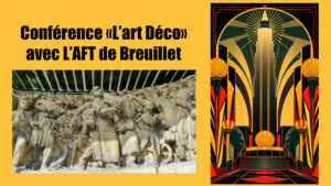 CONFÉRENCE HDA “L’ART DÉCO”, Samedi 28 mars 2026