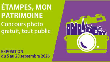 Lire la suite à propos de l’article  EXPOSITION PHOTOS Vernissage « Patrimoine étampois », Samedi 5 septembre 2026